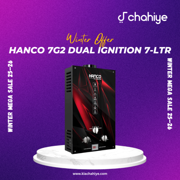 Hanco 7G2 – 7 Liters Instant Gas Water Heater | Dual Ignition | Imported | LPG / NG