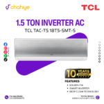 TCL TAC-T5 18T5-SMT-S 1.5 Ton Smart Inverter Split Air Conditioner